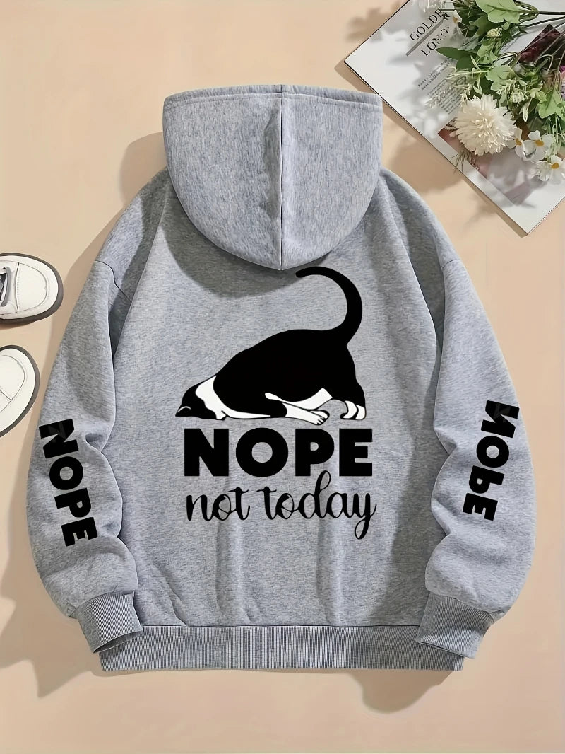 Nope Not Today Prints Hoodies Womens Cute Cat