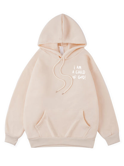 I Am A Child Of God Women Hoodie Street Casual Hooded