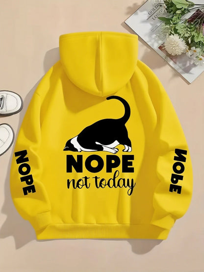 Nope Not Today Prints Hoodies Womens Cute Cat