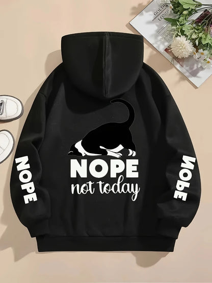 Nope Not Today Prints Hoodies Womens Cute Cat